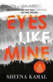 EYES LIKE MINE | 9781785764455 | SHEENA KAMAL