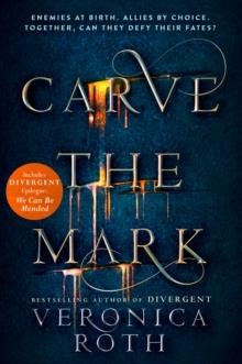 CARVE THE MARK: 1 | 9780008159498 | VERONICA ROTH