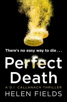 PERFECT DEATH | 9780008181611 | HELEN FIELDS