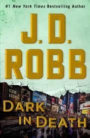 DARK IN DEATH | 9781250161536 | J D ROBB