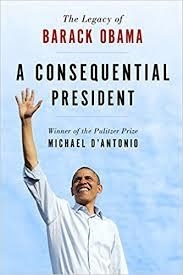 A CONSEQUENTIAL PRESIDENT | 9781250160485 | MICHAEL D'ANTONIO