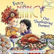 FANCY NANCY: OUR THANKSGIVING BANQUET | 9780061235986 | JANE O'CONNOR