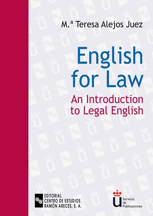 ENGLISH FOR LAW | 9788480046572 | ALEJOS JUEZ, M.ª TERESA