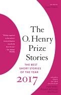 THE O. HENRY PRIZE STORIES 2017 | 9780525432500 | VVAA