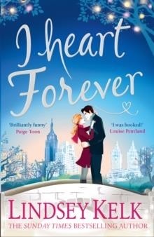 I HEART FOREVER | 9780008236816 | LINDSEY KELK