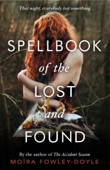 SPELLBOOK OF THE LOST AND FOUND | 9780552571319 | MOIRA FOWLEY-DOYLE