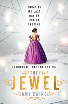 THE JEWEL | 9781406347494 | AMY EWIG