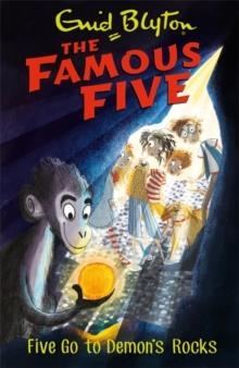 FAMOUS FIVE 19: FIVE GO TO DEMON'S ROCK | 9781444927610 | ENID BLYTON