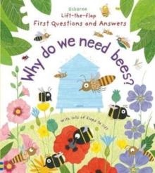 WHY DO WE NEED BEES? | 9781474917933 | KATIE DAYNES