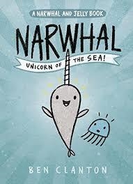 NARWHAL AND JELLY 1: UNICORN OF THE SEA | 9781101918715 | BEN CLANTON