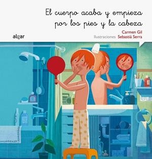 EL CUERPO ACABA Y EMPIEZA POR LOS PIES Y LA CABEZA | 9788498457513 | GIL MARTÍNEZ, CARMEN