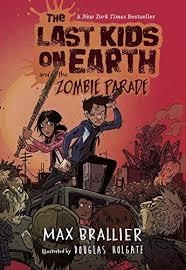 THE LAST KIDS ON EARTH 02 AND THE ZOMBIE PARADE | 9780670016624 | MAX BRALLIER