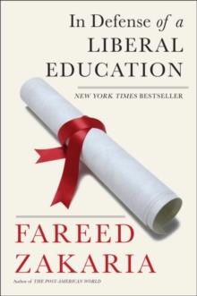 IN DEFENSE OF LIBERAL EDUCATION | 9780393352344 | FAREED ZAKARIA