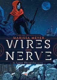 WIRES AND NERVE VOL. 1 | 9781250078261 | MARISSA MEYER