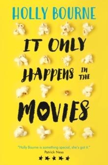 IT ONLY HAPPENS IN THE MOVIES | 9781474921329 | HOLLY BOURNE