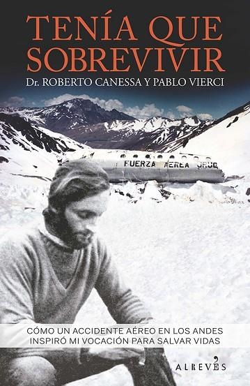 TENÍA QUE SOBREVIVIR | 9788416328741 | CANESSA / VIERCI
