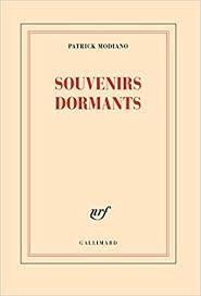 SOUVENIRS DORMANTS | 9782072746314 | PATRICK MODIANO