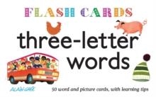 FLASH CARDS:  THREE-LETTER WORDS | 9781908985149 | ALAIN GREE