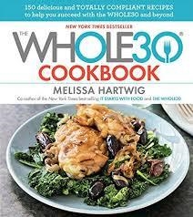 THE WHOLE 30 COOKBOOK | 9780544854413 | MELISSA HARTWIG