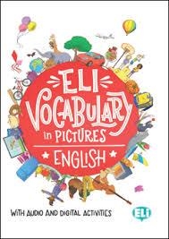 ELI VOCABULARY IN PICTURES ENGLISH | 9788853624598