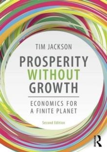 PROSPERITY WITHOUT GROWTH | 9781138935419 | TIM JACKSON
