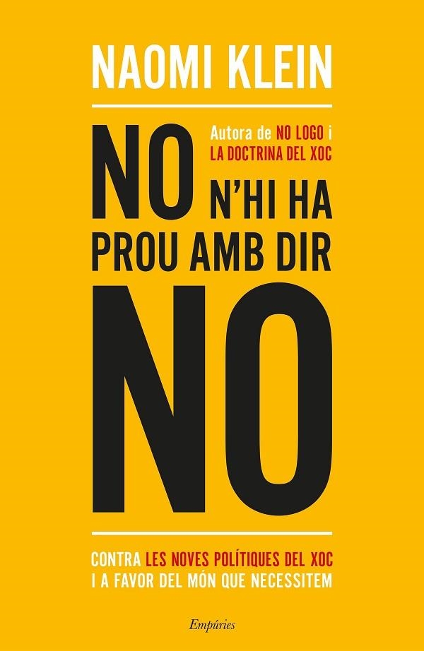 NO N'HI HA PROU AMB DIR NO | 9788417016234 | Klein, Naomi