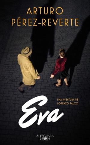EVA (SERIE FALCÓ) | 9788420419572 | Pérez-Reverte, Arturo