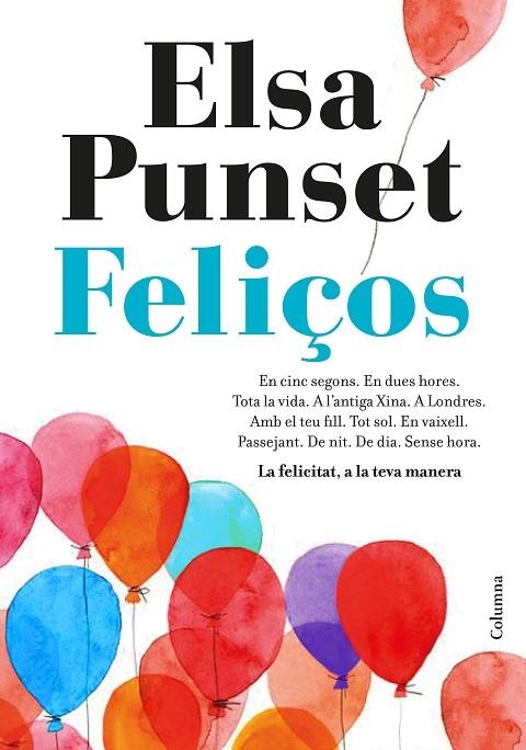 FELIÇOS | 9788466423274 | Punset, Elsa