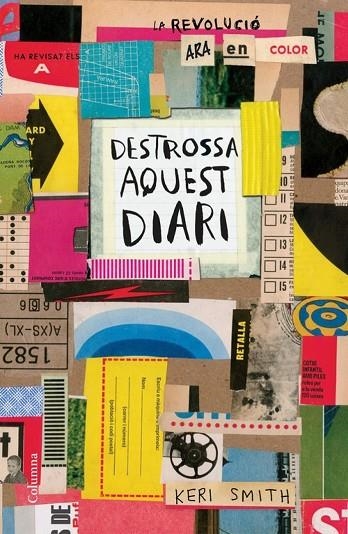 DESTROSSA AQUEST DIARI | 9788466423007 | KERI SMITH