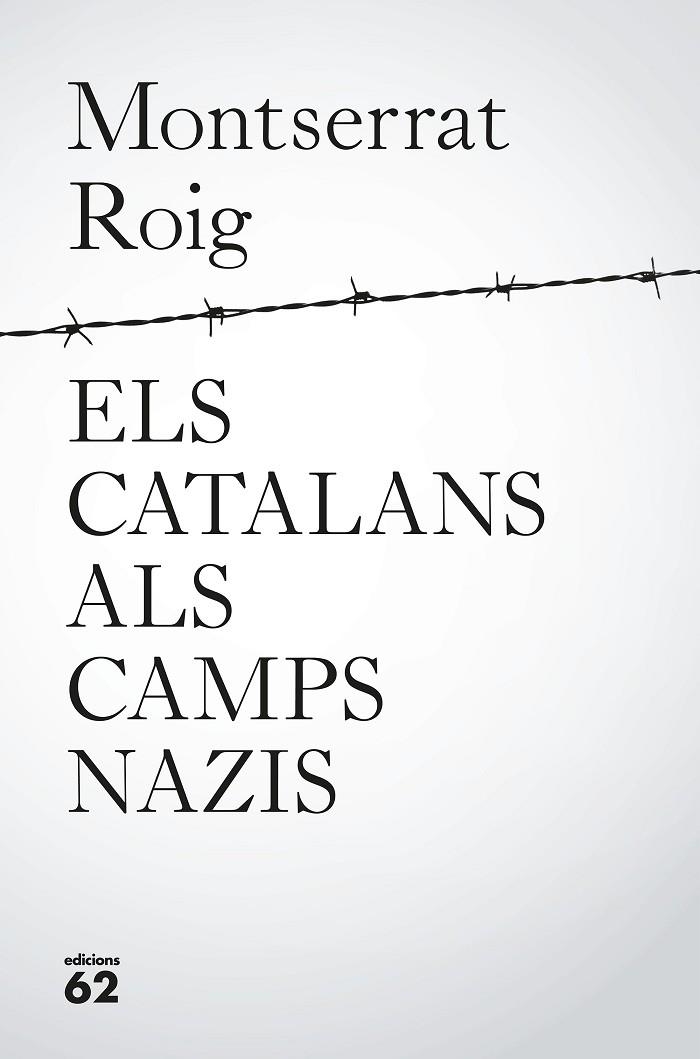 ELS CATALANS ALS CAMPS NAZIS | 9788429776195 | Roig, Montserrat