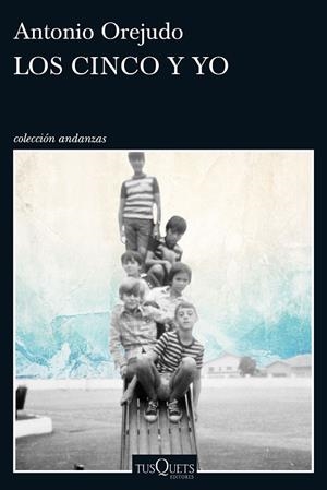 LOS CINCO Y YO | 9788490664049 | Orejudo, Antonio