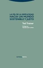 LA VÍA DE LA SIMPLICIDAD | 9788498796582 | Trainer, Ted