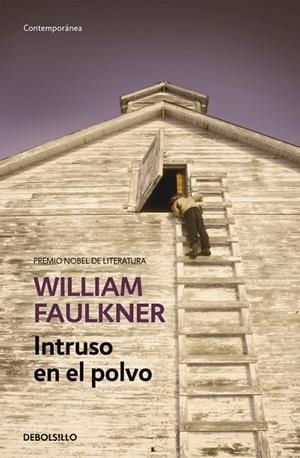 INTRUSO EN EL POLVO | 9788490628195 | William Faulkner