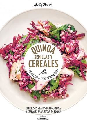QUINOA, SEMILLAS Y CEREALES | 9788416489787 | Brown, Molly