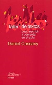 TALLER DE TEXTOS | 9788449319358 | Cassany, Daniel