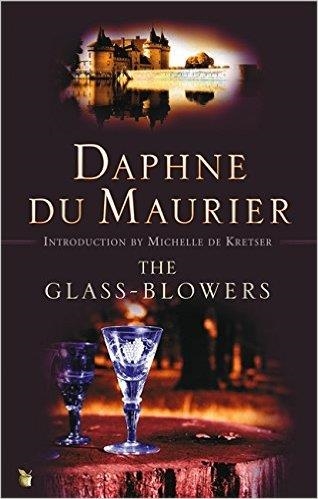 GLASS-BLOWERS, THE | 9781844080656 | DAPHNE DU MAURIER
