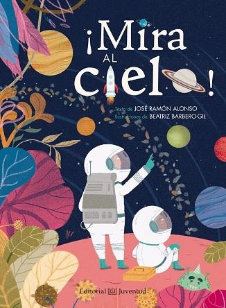 ¡MIRA AL CIELO! | 9788426142306 | Ramón Alonso, José