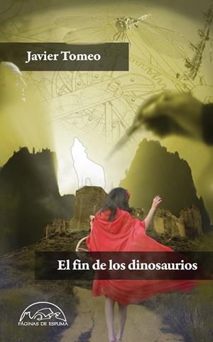 EL FIN DE LOS DINOSAURIOS | 9788483931714 | Tomeo Estallo, Javier