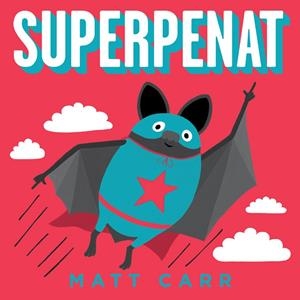 SUPERPENAT | 9788416712519 | Carr, Matt