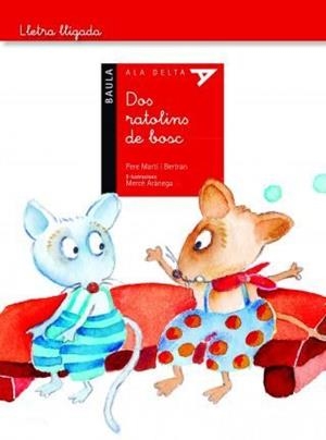 DOS RATOLINS DE BOSC - LLETRA LLIGADA | 9788447935284 | Martí i Bertrán, Pere