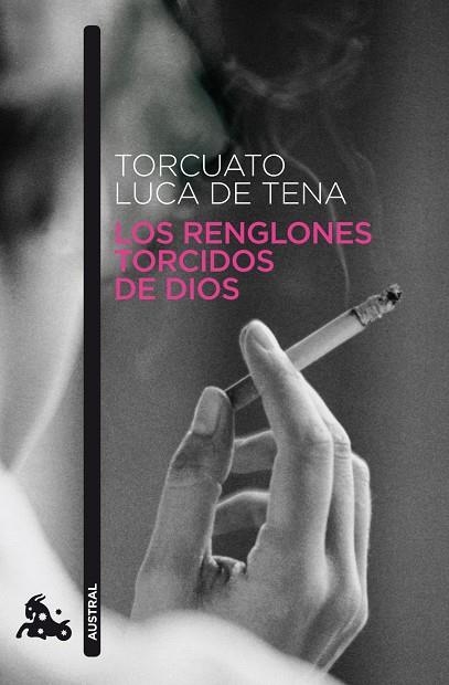 LOS RENGLONES TORCIDOS DE DIOS | 9788408093497 | Luca de Tena, Torcuato