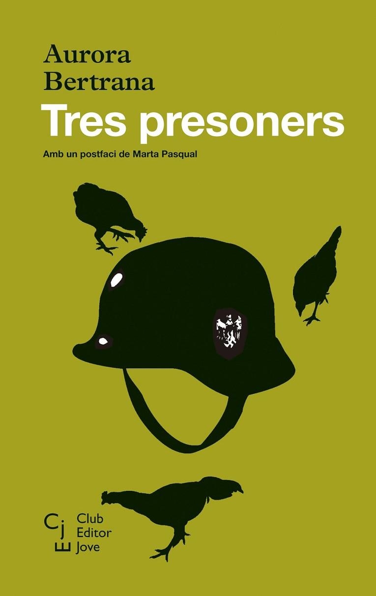 TRES PRESONERS | 9788473292191 | Bertrana, Aurora