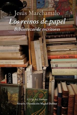 LOS REINOS DE PAPEL | 9788416854202 | Marchamalo García, Jesús