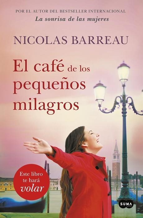 EL CAFÉ DE LOS PEQUEÑOS MILAGROS | 9788491290889 | Barreau, Nicolas