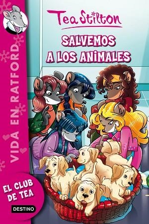 SALVEMOS A LOS ANIMALES | 9788408161318 | Stilton, Tea