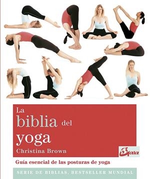 LA BIBLIA DEL YOGA | 9788484453406 | BROWN, CHRISTINA