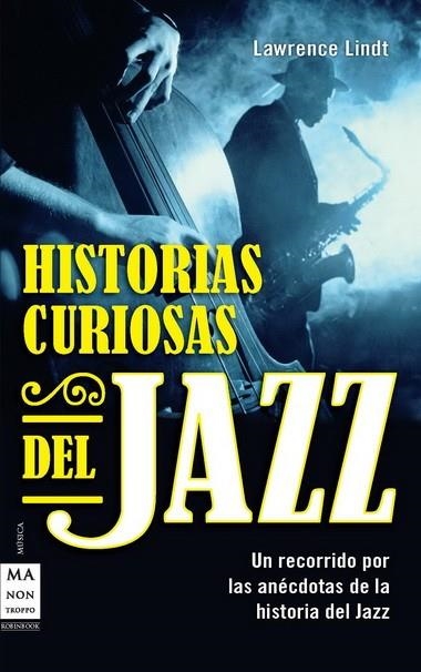 HISTORIAS CURIOSAS DE JAZZ | 9788415256182 | LAWRENCE LINDT