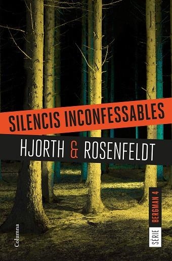 SILENCIS INCONFESSABLES | 9788466422987 | Hjorth, Michael;Rosenfeldt, Hans