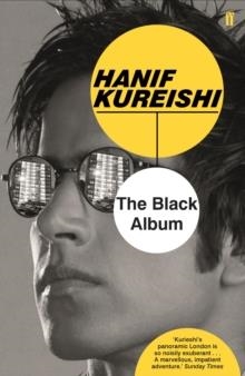 THE BLACK ALBUM | 9780571328987 | HANIF KUREISHI