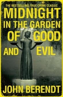 MIDNIGHT IN THE GARDEN OF GOOD AND EVIL | 9780340992852 | JOHN BERENDT